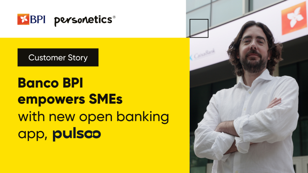 Banco BPI Partners with Personetics SME